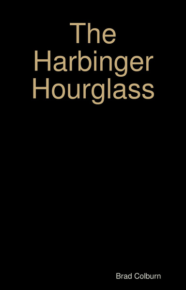 The Harbinger Hourglass