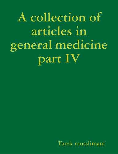 A Collection of Articles in General Medicine Part IV for Kids