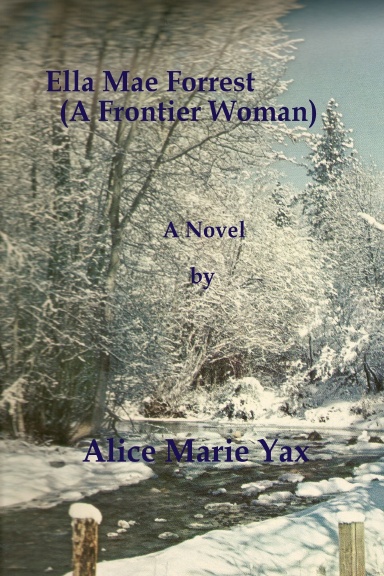 Ella Mae Forrest (A Frontier Woman)