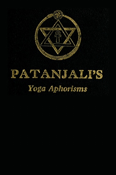 The Yoga Aphorisms of Patanjali