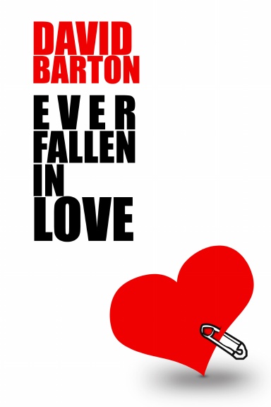 Ever Fallen in Love