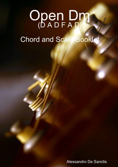 Open Dm (D A D F A D) - Chord and Scale Booklet