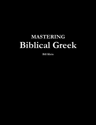 Mastering Biblical Greek