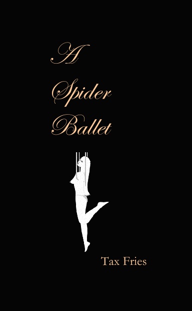 A Spider Ballet