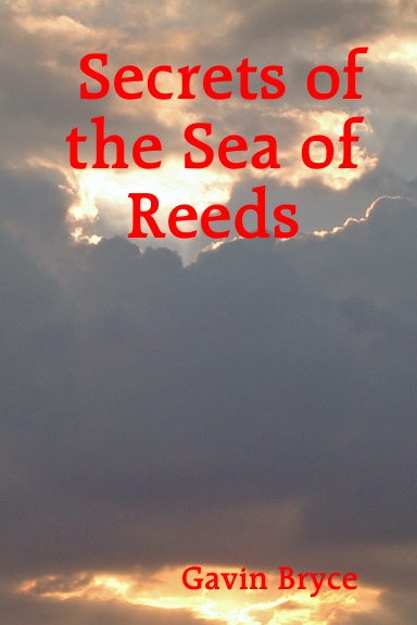 Secrets of the Sea of Reeds