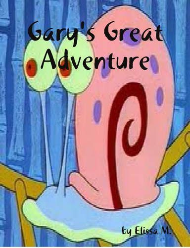 Gary's Great Adventure