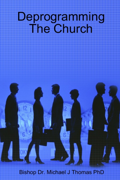 Deprogramming The Church