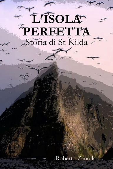 L'isola perfetta - Storia di St Kilda