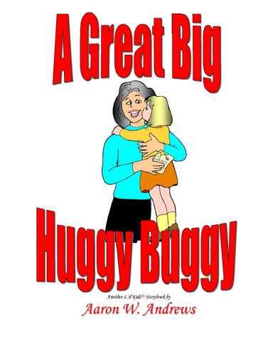 A Great Big Huggy Buggy