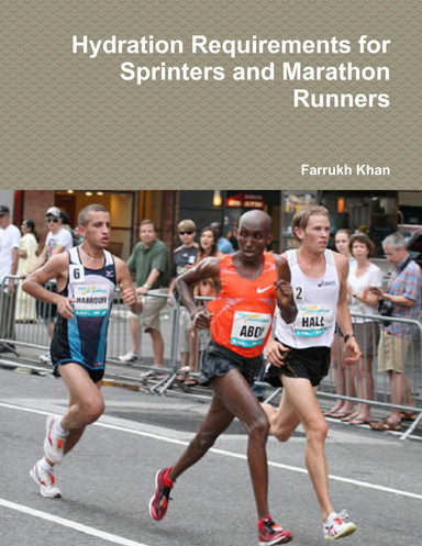 Hydration Requirements for Sprinters and Marathon Runners