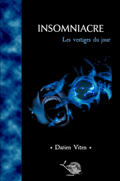 Insomniacre : Les vestiges du jour