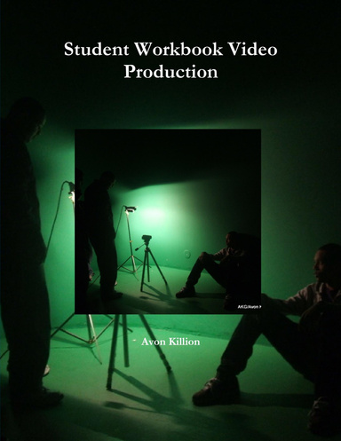 Student Workbook Video Production