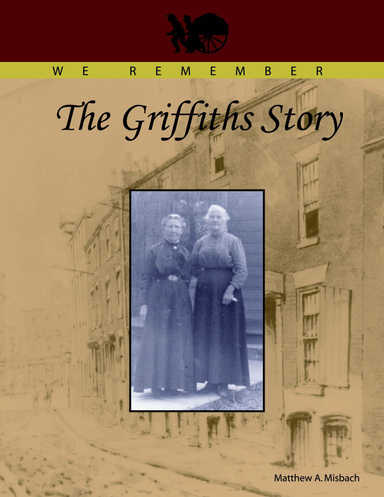 The Griffiths Story