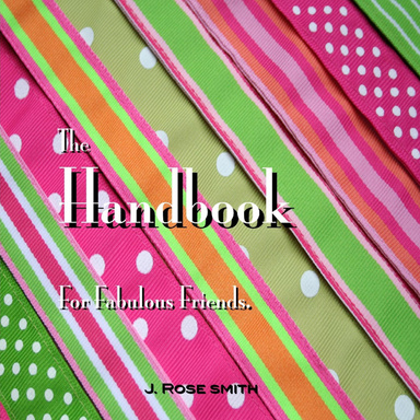 The Handbook for Fabulous Friends