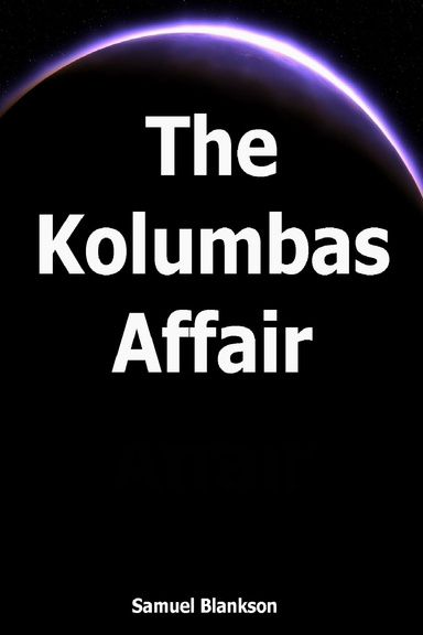 The Kolumbas Affair