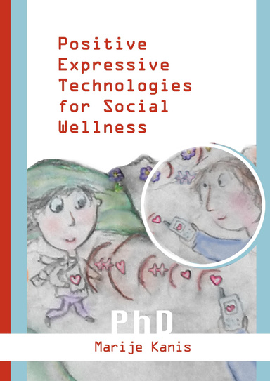 Positive Expressive Technologies for Social Wellness