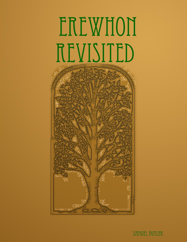 EREWHON REVISITED
