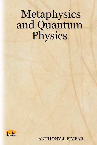 Metaphysics and Quantum Physics