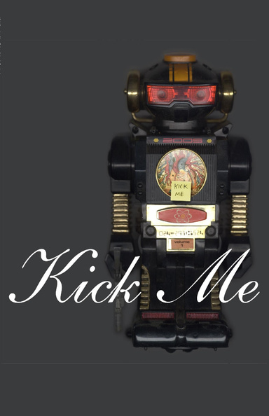 Kick Me