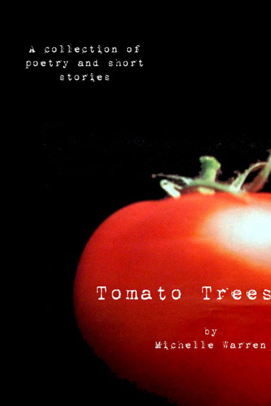 Tomato Trees
