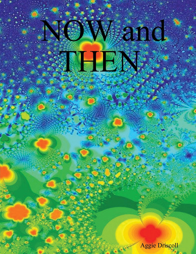 NOW and THEN