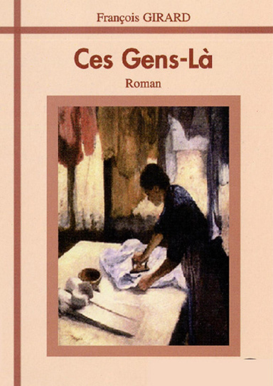 Ces gens-là - Roman