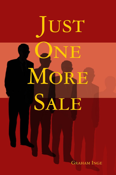 Just One More Sale