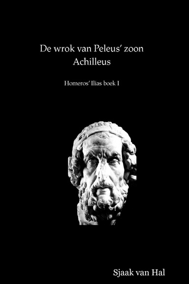 De wrok van Peleus' zoon Achilleus