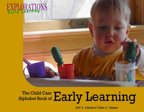 The Child Care Alphabet Book of Early Learning