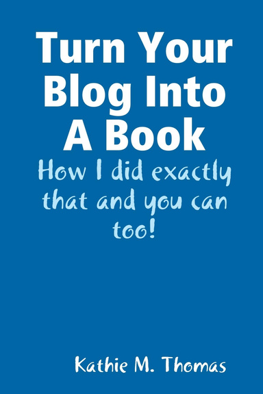 Turn Your Blog Into A Book