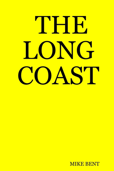THE LONG COAST