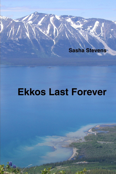 Ekkos Last Forever