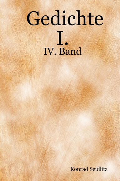 Gedichte  I. - IV. Band
