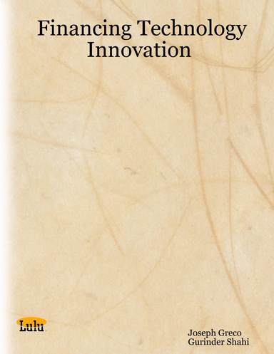 Financing Technology Innovation