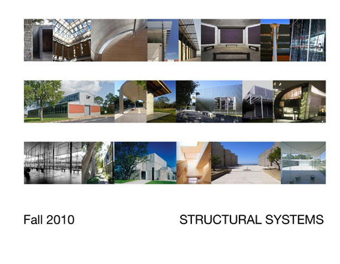 Structural Systems Fall 2010