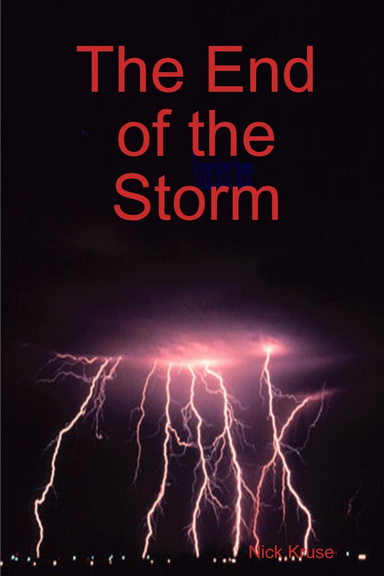 The End of the Storm