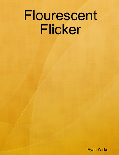Flourescent Flicker