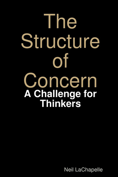 The Structure of Concern: A Challenge for Thinkers