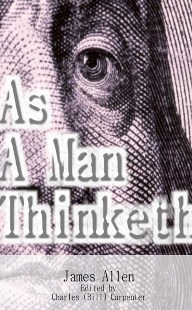 As A Man Thinketh