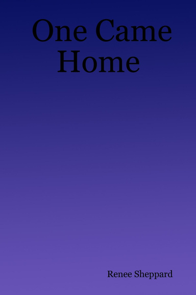 One Came Home