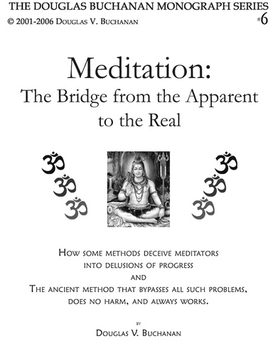 Meditation: The Bridge from the Apparent to the Real