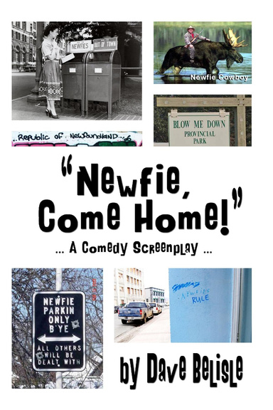 "Newfie, Come Home!"
