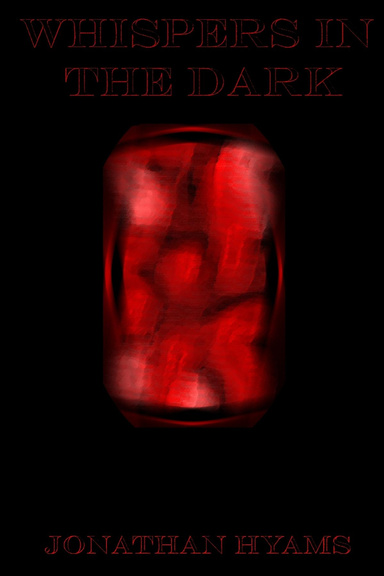 Whispers in the Dark