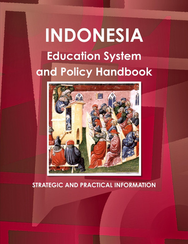 Indonesia Education System and Policy Handbook