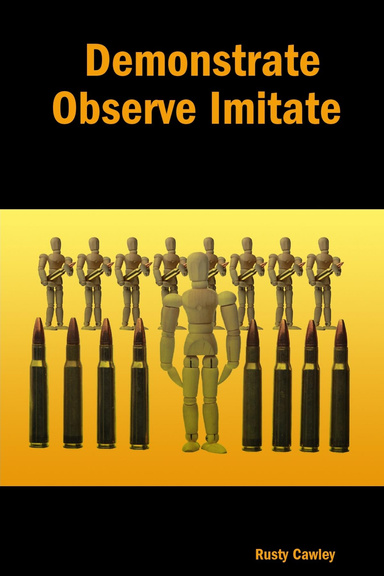 Demonstrate Observe Imitate
