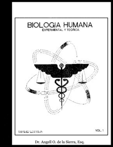 Biología Humana. Experimental y Teórica, Vol. 1