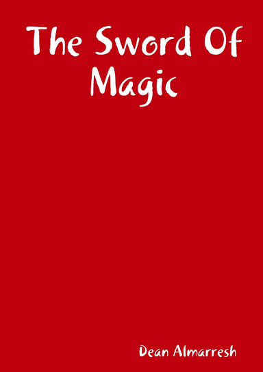 The Sword Of Magic