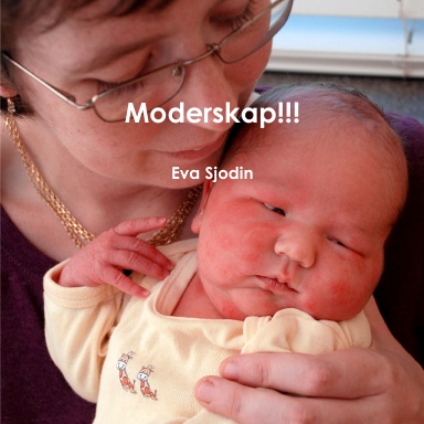 Moderskap!!!