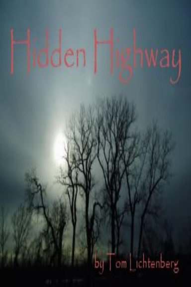 Hidden Highway