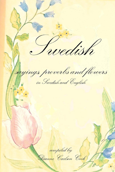Swedish Sayings, Proverbs, and Flowers